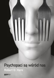 Okładka książki Psychopaci są wśród nas