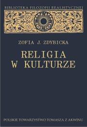 Okładka książki Religia w kulturze. Studium z filozofii religii