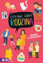Rodzina. Ciekawy świat. Autor: Opracowanie zbiorowe. Dadada.pl Okładka książki Rodzina. Ciekawy świat