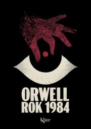Rok 1984. Autor: Orwell George. Dadada.pl Okładka książki Rok 1984
