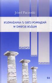 Rozważania o sieci powiązań w świecie roślin. Autor: Józef Paczoski. Dadada.pl Okładka książki Rozważania o sieci powiązań w świecie roślin