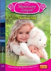 Słoneczny Zakątek Tom 63 Ukochana Susi. Autor: Vandenberg Patricia. Dadada.pl Okładka książki Słoneczny Zakątek Tom 63 Ukochana Susi