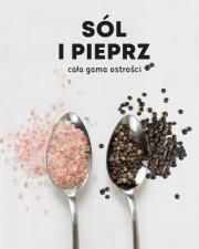 Okładka książki Sól i pieprz. Cała gama ostrości - uszkodzone
