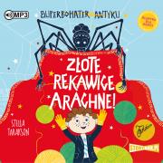 Superbohater z antyku T.3 Złote rękawice.. audio - Audiobook. Autor: Stella Tarakson. Dadada.pl Okładka książki Superbohater z antyku T.3 Złote rękawice.. audio - Audiobook
