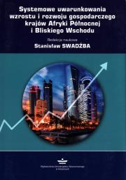 Opakowanie Systemowe uwarunkowania wzrostu i rozwoju gospodarczego krajów Afryki Północnej i Bliskiego Wschodu