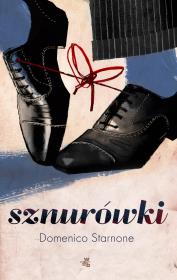 Sznurówki - uszkodzone. Autor: Domenico Starnone. Dadada.pl Okładka książki Sznurówki - uszkodzone