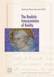 The Realistic Interpretation of Reality. Autor: Andrzej Maryniarczyk SDB. Dadada.pl Okładka książki The Realistic Interpretation of Reality