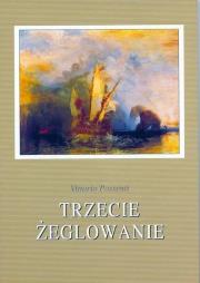 Trzecie żeglowanie. Autor: Possenti Vittorio. Dadada.pl Okładka książki Trzecie żeglowanie