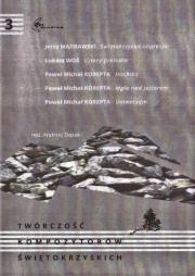 Twórczość kompozytorów świętokrzyskich T.3. Autor:   Praca zbiorowa. Dadada.pl Okładka książki Twórczość kompozytorów świętokrzyskich T.3