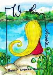 W leśnym stawie. Autor: Kościesza Norbert Grzegorz. Dadada.pl Okładka książki W leśnym stawie