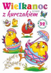 Wielkanoc z kurczakiem. Autor: Kruszewski Włodzimierz, Ernest Błędowski. Dadada.pl Okładka książki Wielkanoc z kurczakiem