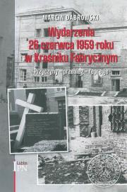Okładka książki Wydarzenia 26 czerwca 1959 roku w Kraśniku Fabrycznym
