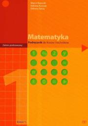 z.Matematyka LO KL 1. Podręcznik Zakres podstawowy (stare wydanie). Autor: Kurczab Elżbieta, Świda Elżbieta, Kurczab Marcin. Dadada.pl Okładka książki z.Matematyka LO KL 1. Podręcznik Zakres podstawowy (stare wydanie)