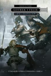 Okładka książki Zabójca Krasnoludów. Przygody Gotreka i Felixa