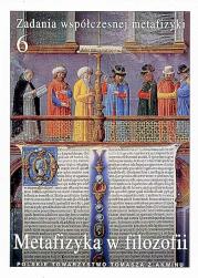 Zadania współczesnej metafizyki t.6 Metafizyka.... Autor:   Praca zbiorowa. Dadada.pl Okładka książki Zadania współczesnej metafizyki t.6 Metafizyka...
