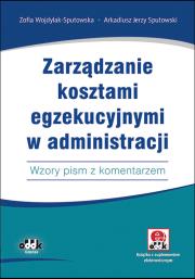 Okładka książki Zarządzanie kosztami egzekucyjnymi w administracji/JBK1410E