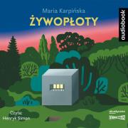 Żywopłoty audiobook. Autor: Maria Karpińska. Dadada.pl Okładka książki Żywopłoty audiobook