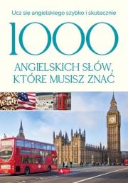 1000 angielskich słów, które musisz znać. Autor: Paszylk Bartłomiej. Dadada.pl Okładka książki 1000 angielskich słów, które musisz znać