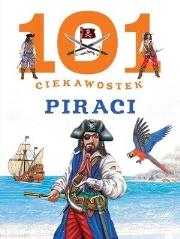 101 ciekawostek. Piraci. Autor: Niko Dominiguez. Dadada.pl Okładka książki 101 ciekawostek. Piraci
