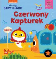 Okładka książki Baby Shark. Czerwony Kapturek