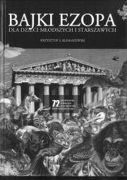 Bajki Ezopa dla dzieci młodszych i starszych. Autor: praca zbiorowa. Dadada.pl Okładka książki Bajki Ezopa dla dzieci młodszych i starszych
