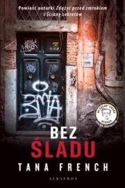 Bez śladu. Autor: French Tana. Dadada.pl Okładka książki Bez śladu