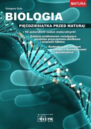 Biologia - pięćdziesiątka przed maturą. Autor: Grzegorz Gola. Dadada.pl Okładka książki Biologia - pięćdziesiątka przed maturą