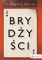 Brydżyści. Autor: Noras Grzegorz. Dadada.pl Okładka książki Brydżyści