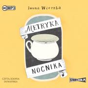 CD MP3 Metryka nocnika. Autor: Wierzba Iwona. Dadada.pl Okładka książki CD MP3 Metryka nocnika