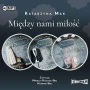 Okładka książki CD MP3 Pakiet Między nami miłość