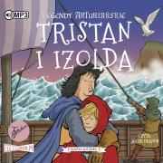 CD MP3 Tristan i Izolda. Legendy arturiańskie. Tom 6. Autor: Anonim. Dadada.pl Okładka książki CD MP3 Tristan i Izolda. Legendy arturiańskie. Tom 6