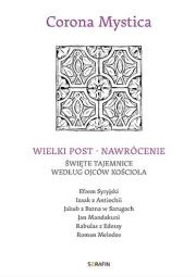 Okładka książki Corona Mystica. Wielki Post - Nawrócenie...