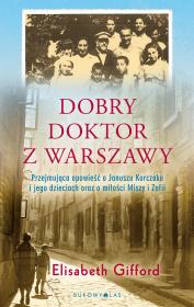 Okładka książki Dobry doktor z Warszawy