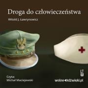 Okładka książki Droga do człowieczeństwa. Audiobook