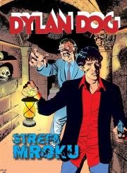 Dylan Dog Strefa mroku. Autor: Sclavi Tiziano. Dadada.pl Okładka książki Dylan Dog Strefa mroku