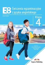 Okładka książki E8. Ćwiczenia egzaminacyjne SP 4