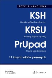 Edycja handlowa Kodeks spółek handlowych Krajowy Rejestr Sądowy Prawo upadłościowe. Autor: Opracowanie zbiorowe. Dadada.pl Okładka książki Edycja handlowa Kodeks spółek handlowych Krajowy Rejestr Sądowy Prawo upadłościowe