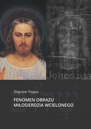 Okładka książki Fenomen obrazu Miłosierdzia Wcielonego