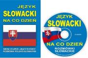 Język słowacki na co dzień. Mini kurs + CD. Autor:   Praca zbiorowa. Dadada.pl Okładka książki Język słowacki na co dzień. Mini kurs + CD
