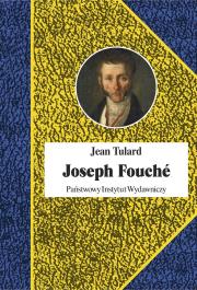 Joseph Fouché. Autor: Tulard Jean. Dadada.pl Okładka książki Joseph Fouché