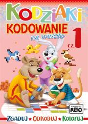 Kodziaki. Kodowanie na wesoło. Część 1. Autor: Opracowanie zbiorowe. Dadada.pl Okładka książki Kodziaki. Kodowanie na wesoło. Część 1
