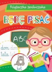 Okładka książki Książeczka zerówczaka. Będę czytać