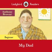 Okładka książki Ladybird Readers Beginner Level My Dad