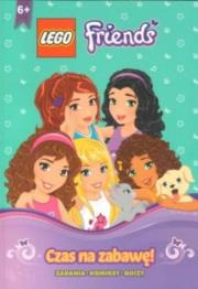 Okładka książki LEGO (R) Friends. Czas na zabawę!