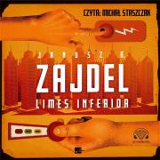 Limes Inferior - Audiobook. Autor: Zajdel Janusz A.. Dadada.pl Okładka książki Limes Inferior - Audiobook