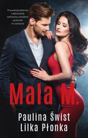 Mala M.. Autor: Paulina Świst, Lilka Płonka. Dadada.pl Okładka książki Mala M.