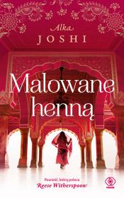 Malowane henną. Autor: Joshi Alka. Dadada.pl Okładka książki Malowane henną