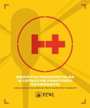 Medycyna przedszpitalna w Lotniczym Pogotowiu Ratunkowym. Autor: Derkowski Tomasz, Kowalski Marcin, Robert Gałązkowski. Dadada.pl Okładka książki Medycyna przedszpitalna w Lotniczym Pogotowiu Ratunkowym