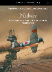Midway.. Autor: Fuchida Mitsuo, Okumiya Masatake. Dadada.pl Okładka książki Midway.
