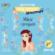 Miłość i przyjaźń. Klasyka dla dzieci. Autor: Jane Austen. Dadada.pl Okładka książki Miłość i przyjaźń. Klasyka dla dzieci